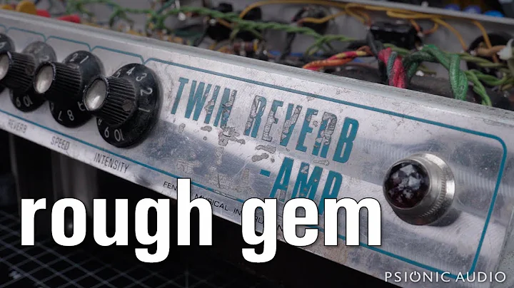 Rough Gem | '68 Fender Twin Reverb Pt 1