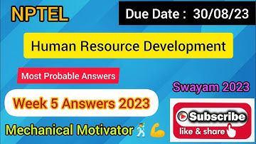 Human Resource Development | Week 5 Quiz | Assignment 5 Solution | NPTEL | SWAYAM 2023
