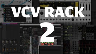 What's new in VCV Rack 2 \\ New Design, New Cable Management, VST Version, and MORE!