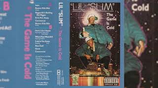 08. Lil Slim - Cold In The Game (feat. Pimp Daddy & B-32)