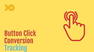 Button Click Conversion Tracking Wealth