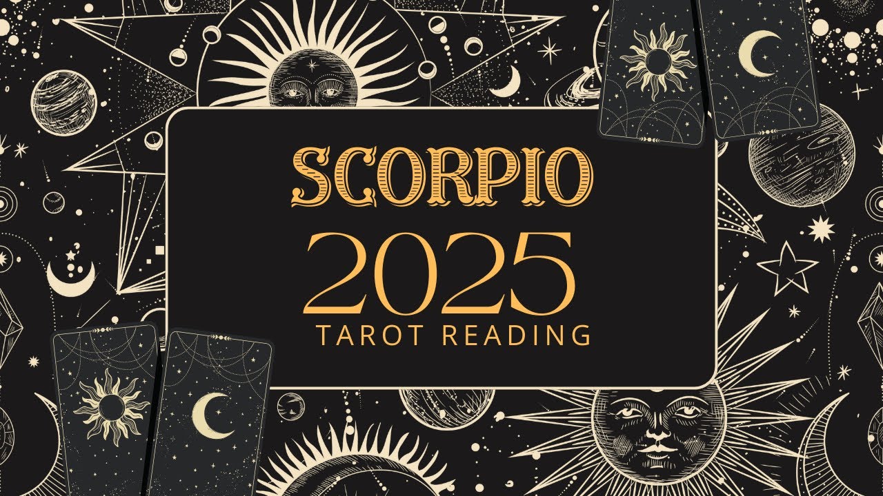 ✨❤️Scorpio Tarot Reading for 2025 – A sneak peek for the year ahead !! 🌠💫