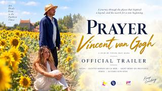 PRAYER VINCENT VAN GOGH |  Trailer | Feature Film