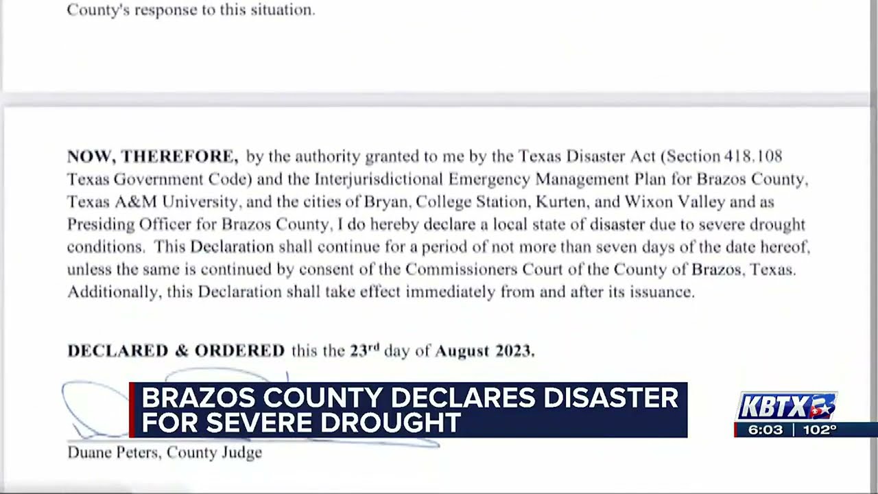 Brazos County declares disaster for severe drought, wildfires