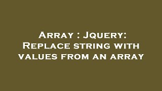 Famous Array : Jquery: Replace string with values from an array Wealth