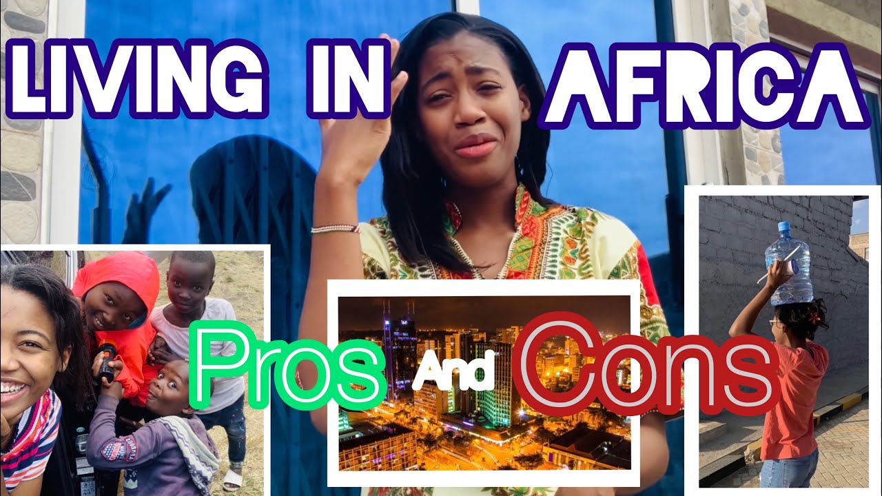 Pros and Cons Living in Africa (Kenya and Zambia) Part1Jamaican