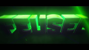 Intro for Feusel|15 likes? (READ DESCRIPTION)