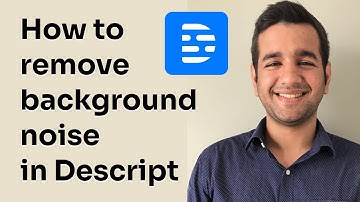 How to remove background noise in Descript