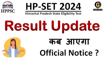 HPSET 2024 Result Date | Himachal Pradesh SET 2024 official Information