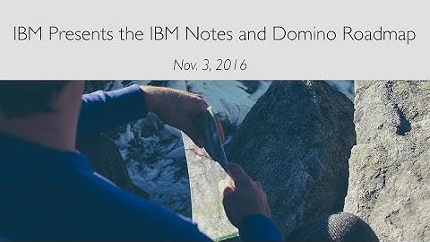 [Webinar] IBM Presents the IBM Notes and Domino Roadmap