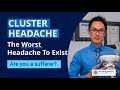 Cluster Headache Symptoms | The Worst Headache To Exist | Are You A Sufferer? | The Treatment Option