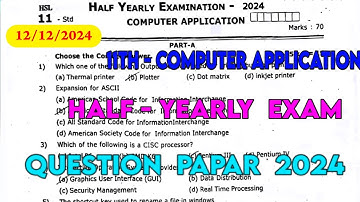 11th Computer Application Half yearly question paper 2024 | 11th Computer application questions 2024