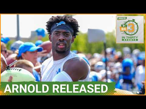 Lions RELEASE TERRION ARNOLD after charges | The Big 3 in 30 NFL