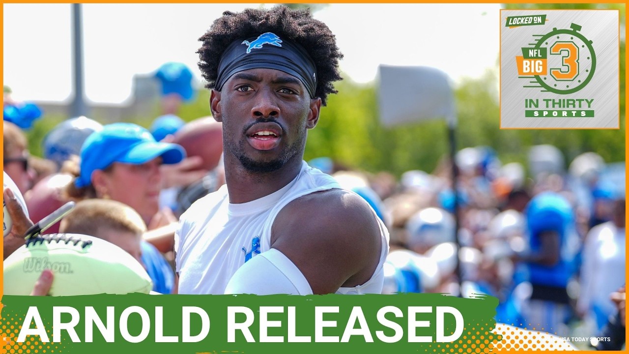 Lions RELEASE TERRION ARNOLD After Charges | The Big 3 in 30 NFL Lions RELEASE TERRION ARNOLD After Charges | The Big 3 in 30 NFL