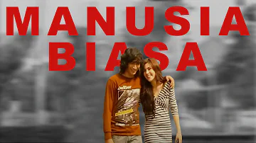 Yovie & Nuno - Manusia Biasa (CLB) (Official Music Video)
