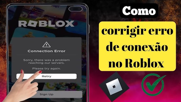 Como corrigir erro de conexão no Roblox  Erro de conexão, houve um  problema 