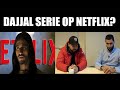 DAJJAL (ANTICHRIST-MESSIAH) SERIE OP NETFLIX?