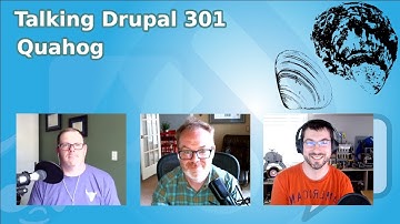 Talking Drupal 301 - Quahog