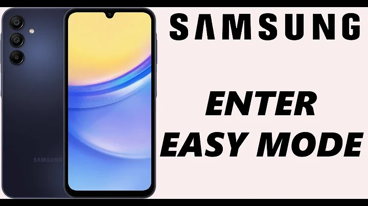 How To Enter Easy Mode On Samsung Galaxy Phone