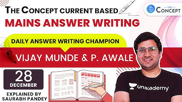 28-Dec | The Concept Current Based Daily Answer Writing for Mains 2020 | Saurabh Pandey