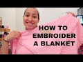 HOW TO EMBROIDER A BABY BLANKET! + GIVEAWAY! EMBROIDERY BUSINESS! ETSY SELLER