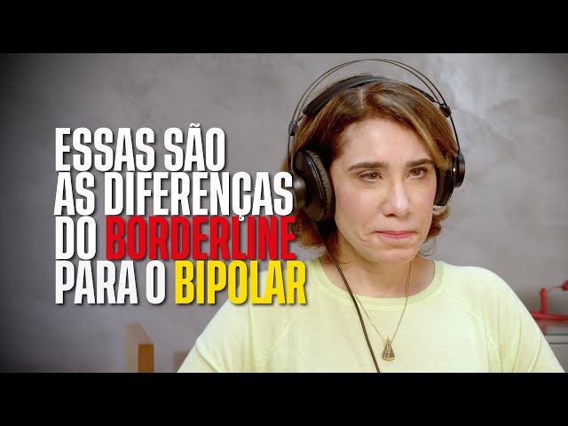 Transtorno bipolar x Transtorno borderline: Qual a diferença?