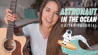 Astronaut in the Ocean | Masked Wolf Guitar Tutorial