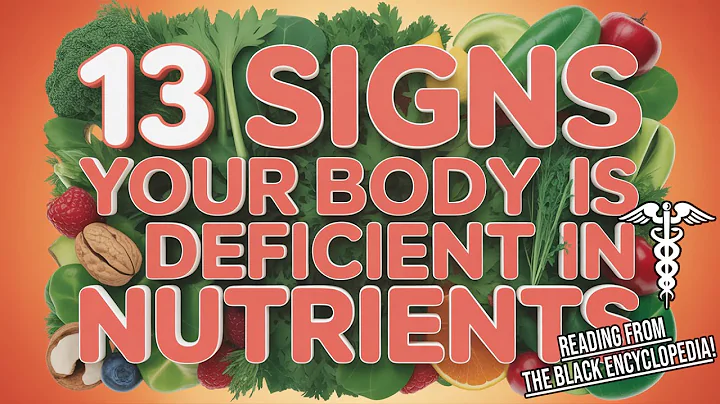 13 Signs Your Body is Deficient in Nutrients