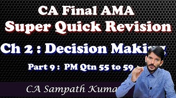 CA Final AMA | Ch 2 Part 9 | Decision on Supplier & Marketing By CA Sampath Kumar