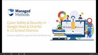 Webinar: Cyber Safety & Security in Google Meet & Chat for K-12 School Districts