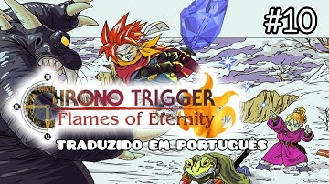 CHRONO TRIGGER: FLAMES OF ETERNITY *ROMHACK #10 #chronotrigger #chrono #gameplay #romhack #hackroom
