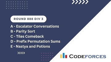 Codeforces Round 888 Div 3 | A B C D E | Video Editorial C++