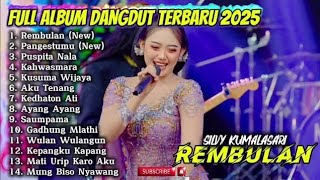 REMBULAN - SILVY KUMALASARI FULL ALBUM DANGDUT TERBARU 2025 #viral 