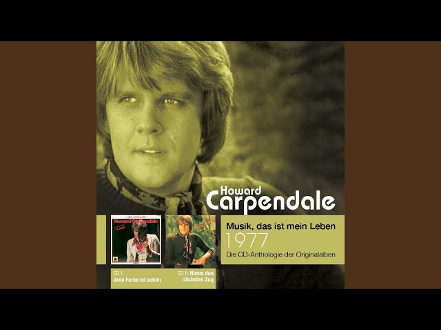 Howard Carpendale - Jede Farbe ist schön