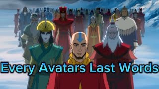 Every Avatars Last Words