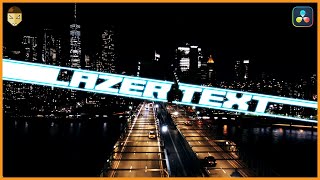 Modern Laser Text Effect in DaVinci Resolve
