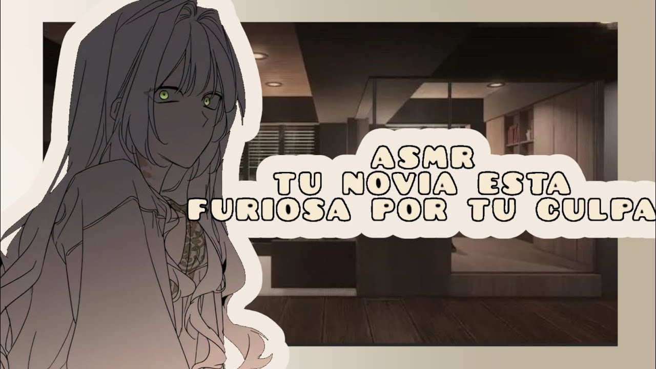 //ASMR// tu novia está furiosa por tu culpa 😡🍔🥤