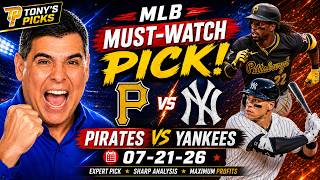 Pittsburgh Pirates vs New York Yankees Pick 7/21/26 MLB Pick Prediction