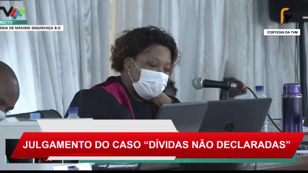Julgamento Do Caso Dívidas Ocultas - 06.12.2021
