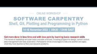 SOFTWARE CARPENTRY: Shell, Git, Plotting and Programming in Python November 2022 Day 3