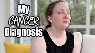 How I Found Out I Had Cancer | Melanoma