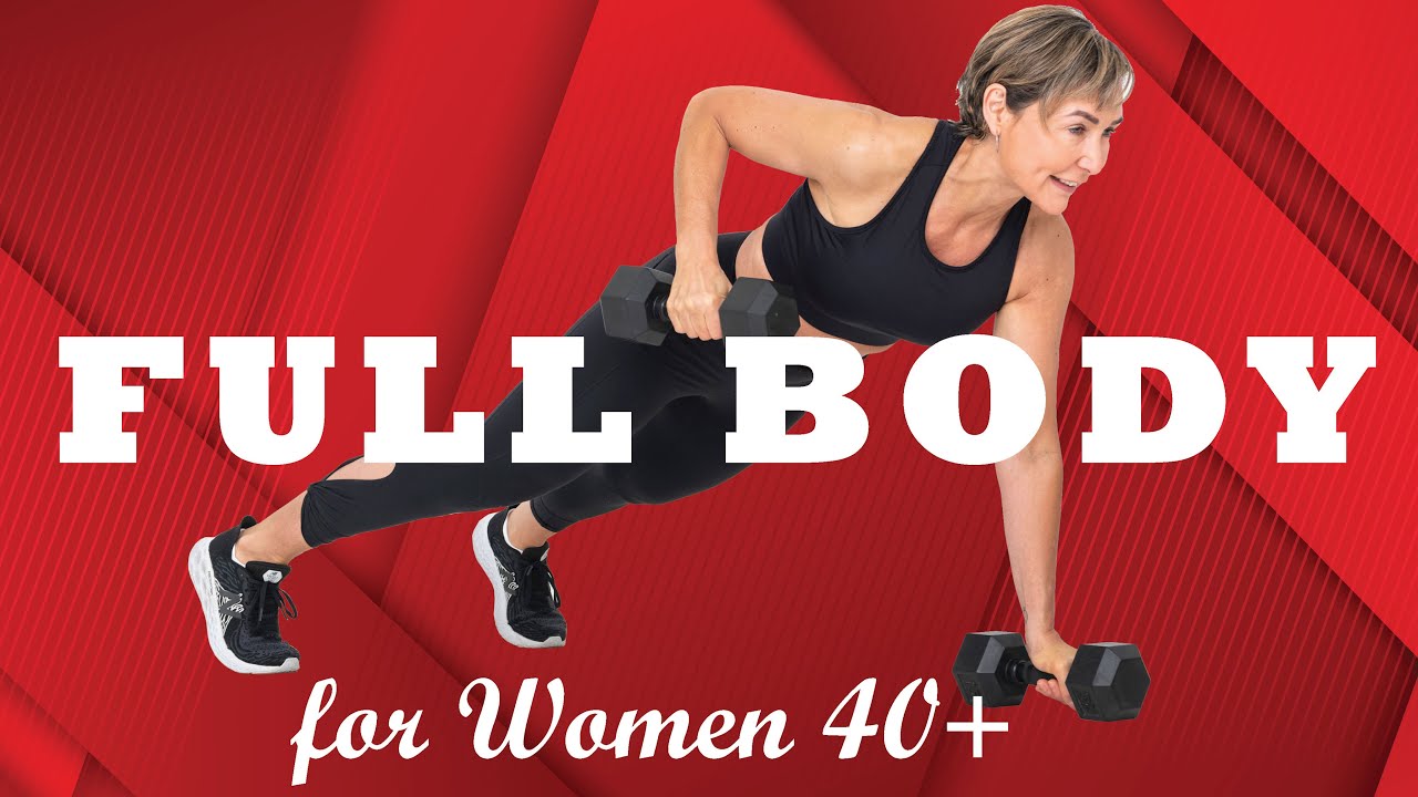 Total Body Strength & Cardio for Women Over 40 - YouTube