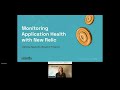 Monitoring Application Health with New Relic