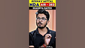 Hard Work करने से Success जरूर मिलता हे!! | AIR-282 UPSC NDA-1, 2023 #PW #DefenceWallah