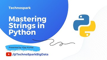Python Tutorial - 4 Mastering Strings in Python