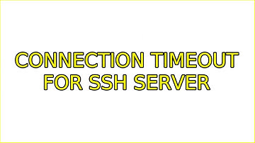 Ubuntu: Connection timeout for ssh server (2 Solutions!!)