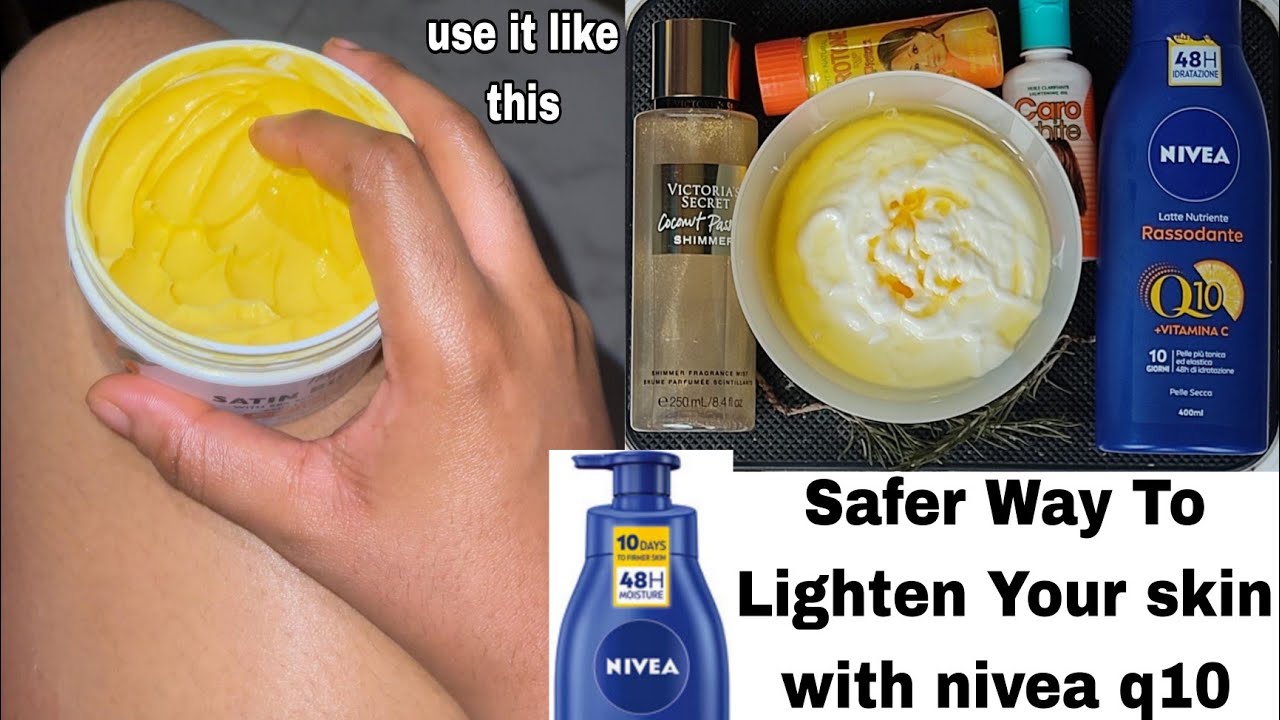 how to safely lighten your skin using nivea q10 vitamin c cream & Carotone oil Glow Up Your skin