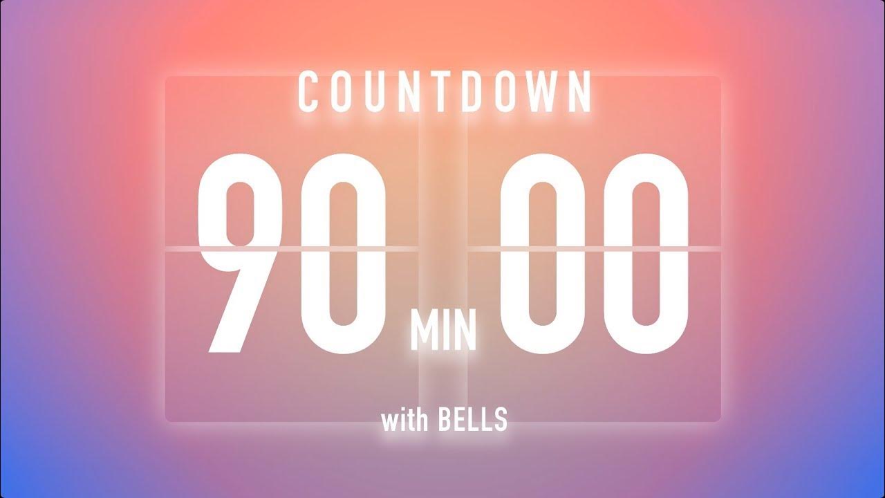 Timer For 1 Hour And 30 Minutes 1 Hour 30 Minute Timer 90 Minute Countdown Timer - YouTube