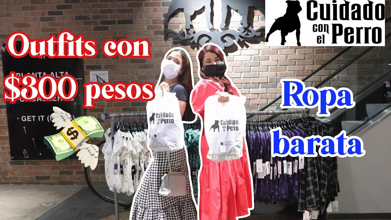 Cuidado con el perro ropa barata/comprando outfits con $300 pesos/Zulma Ibeth ft. @NeftalyOs - YouTube