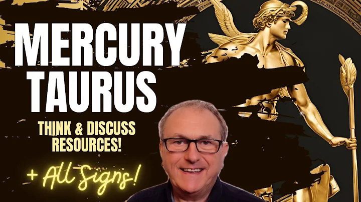 Mercury Enters Taurus - Think & Discuss Resources!  + All Signs... - DayDayNews